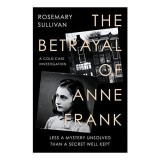 Betrayal of Anne Frank