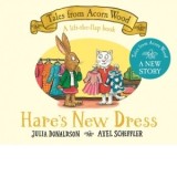 Hare's New Dress - Julia Donaldson