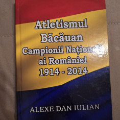 Atletismul Bacauan, campionii nationali ai Romaniei 1914-2014