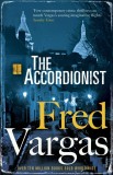 The Accordionist | Fred Vargas, 2018, Vintage