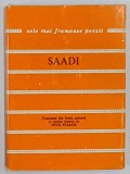SAADI, BUSTAN (LIVADA), TRADUCERE DIN LIMBA PERSANA SI CUVANT INAINTE de OTTO STARCK, 1978