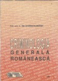 Carte Criminologie Generala Romaneasca Ion Gheorghiu Bradet 1993