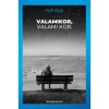 Valamikor, valami kor - Pap &Eacute;va