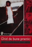 Ghid de bune practici pentru prevenirea abuzului asupra copilului - 2002 - Gabriela Alexandru (AB80)