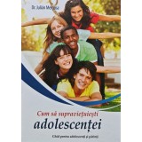 Cum sa supravietuiesti adolescentei - 2018 - Julian Melgosa (A282)