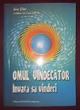 Jose Silva - Omul, Vindecător (Editura ESP System, 2011) - Carte Dezvoltare Personala