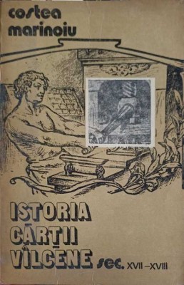 ISTORIA CARTII VALCENE (SECOLELE XVII-XVIII)-COSTEA MARINOIU-257785 foto