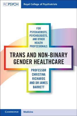 Trans and Non-binary Gender Healthcare for Psychiatrists, Psychologists, and Other Health Professionals foto