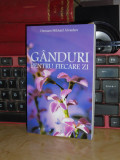 OMRAAM MIKHAEL AIVANHOV - GANDURI PENTRU FIECARE ZI * 2005 *