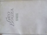 Geo Bogza - Scrieri in Proza (Antologie) - 535 Pagini - Coperta Brosata