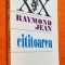 Cititoarea - Raymond Jean, titlul original - La Lectrice, Editura Univers 1996