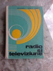 RADIO SI TELEVIZIUNE, MANUAL PENTRU LICEE DE SPECIALITATE ANII IV SI V - CONSTANTINESCU L. foto