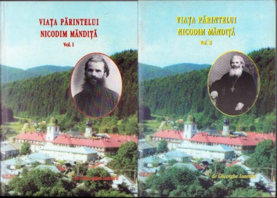 C5282N Viața părintelui Nicodim Măndiță, volumul I și II, 2005 foto