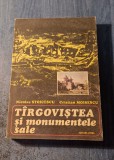 Tirgovistea si monumentele sale Nicolae Stoicescu