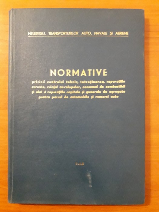 Normative pentru parcul de autovehicule si remorci auto / R7P1F