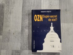 OZN.Super-secret de stat? de Roberto Pinotti foto