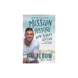 Mission Possible Young Reader's Edition: Go Create a Life That Counts