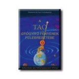 A Tao Gy&oacute;gy&iacute;t&oacute; F&eacute;ny&eacute;nek fel&eacute;breszt&eacute;se - Mantak Chia
