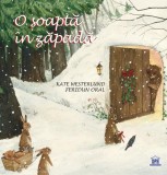 O șoaptă &icirc;n zăpadă - Feridun Oral, Kate Westerlund