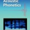 A Field Manual of Acoustic Phonetics