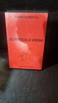 SCRINTEALA VREMII - MARIN SORESCU foto