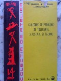 CULEGERE DE PROBLEME DE TOLERANTE, AJUSTAJE SI CALIBRE-L. SAVEANU, ION BACANU, I. MAGLAVICEANU-231184