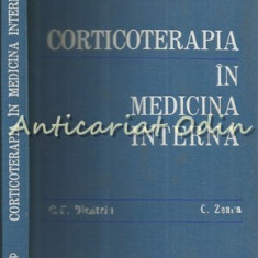 Corticoterapia In Medicina Interna - C. G. Dimitriu - Tiraj: 4220 Exemplare