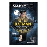 Batman, Nightwalker: the graphic novel