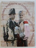 COSTUMUL POPULAR DE PATRIMONIU DIN COLECTIILE MUZEULUINATIONAL AL SATULUI ' DIMITRIE GUSTI ' de DOINA ISFANONI si PAULA POPOIU , EDITIE BILINGVA ROMA