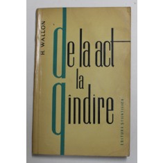 DE LA ACT LA GANDIRE de H. WALLON , 1964