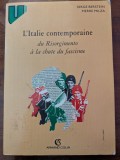Serge Berstein, Pierre Milza, L&#039;Italie contemporaine, du Risorgimento &agrave; la chute du fascisme