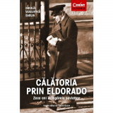 Cumpara ieftin Calatoria prin Eldorado - Nikolai Vasilievici Sablin, Corint