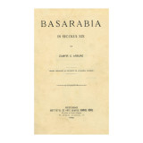 Zamfir C. Arbure, Basarabia &icirc;n secolul al XIX-lea