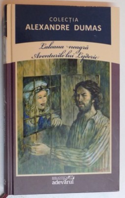 LALEAUA NEAGRA / AVENTURILE LUI LYDERIC de ALEXANDRE DUMAS , 2011 foto