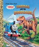 Thomas and the Dinosaur (Thomas &amp; Friends)
