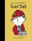 Roald Dahl. Volumul 46. Copii cu visuri indraznete
