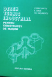 DESEN TEHNIC INDUSTRIAL PENTRU CONSTRUCTII DE MASINI - P. PRECUPETU, C. DALE