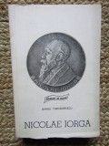 Barbu Theodorescu - Nicolae Iorga