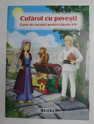 CUFARUL CU POVESTI - CARTE DE VACANTA PENTRU CLASELE I - IV , 2014 foto