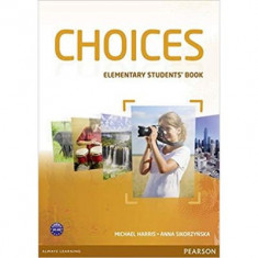 Choices Elementary Students' Book and MyLab PIN Code Pack Paperback - Michael Harris