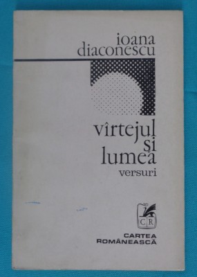 Ioana Diaconescu &amp;ndash; Vartejul si lumea foto