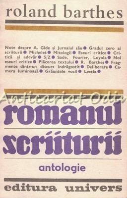 Romanul Scriiturii. Antologie - Roland Barthes foto