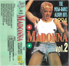 Casetă audio Madonna &ndash; The Mega-Dance Album Hits 1994 (Vol.2)