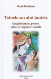 Tainele sexului tantric - Diana Richardson