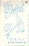 Cumpara ieftin Evrika! Fizica pentru toate varstele - carte veche 1993 editie colectie