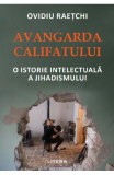 Avangarda Califatului - Litera