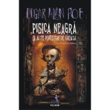 Pisica neagra si alte povestiri de groaza ed.2022, Edgar Allan Poe, Polirom
