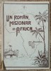 Un roman, misionar in Africa - Iosif Chelaru