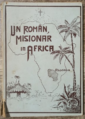 Un roman, misionar in Africa - Iosif Chelaru foto