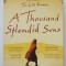 Khaled Hosseini - A Thousand Splendid Suns (Splendida cetate a celor o mie de sori)